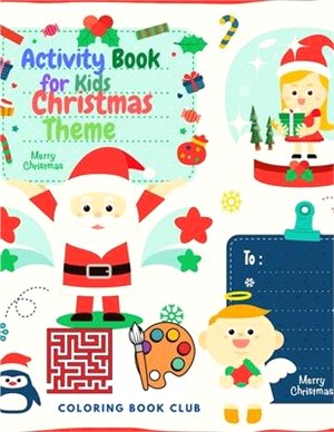 Activity Book for Kids Christmas Theme - BIG Book of Christmas Activities: Activity Pages for Kids 4 - 12 Ages with Coloring Pages. Sudoku for Kids, M