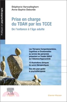 Prise En Charge Du Tda/H Par Les Tcce: de l'Enfance À l'Âge Adulte