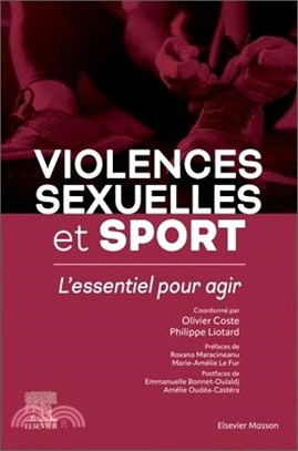 Violences Sexuelles Et Sport: L'Essentiel Pour Agir