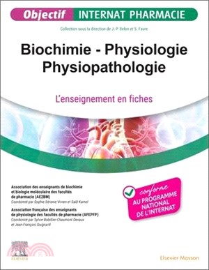 Biochimie - Physiologie - Physiopathologie: L'Enseignement En Fiches