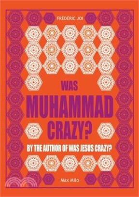 Was Muhammad crazy?