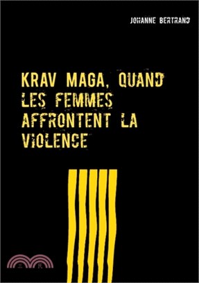 KRAV MAGA, quand les femmes affrontent la violence