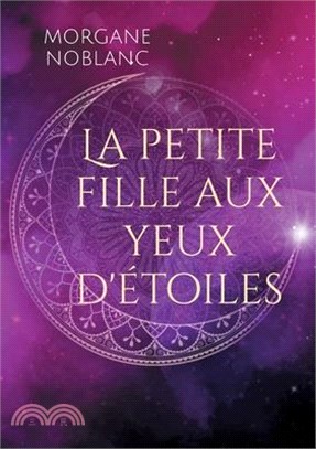 La petite fille aux yeux d'étoiles