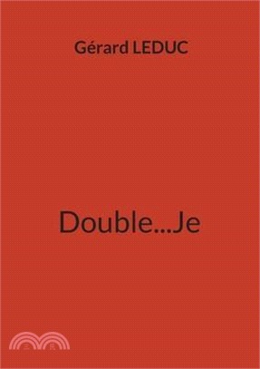 Double...Je