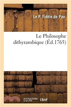 Le Philosophe dithyrambique