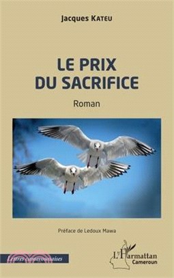Le prix du sacrifice