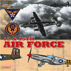 The 12th and 15th Air Forces