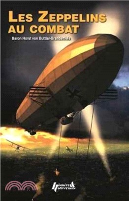 Zeppelins Au Combat 1914-1918