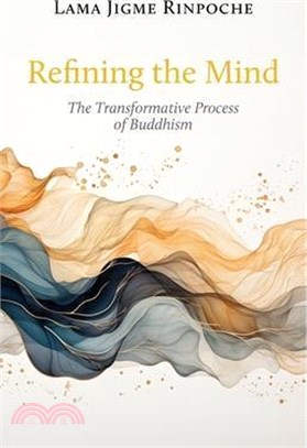 Refining the Mind: The Transformative Process of Buddhism