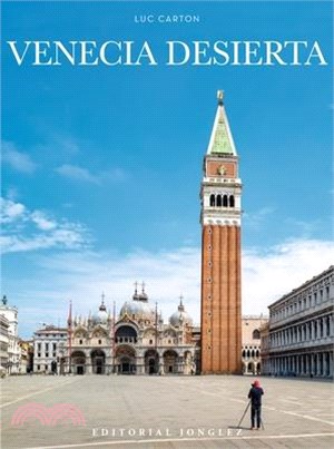 Venecia Desierta