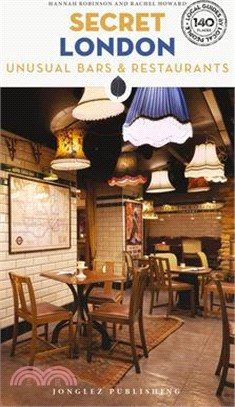 Secret London - Unusual Bars & Restaurants