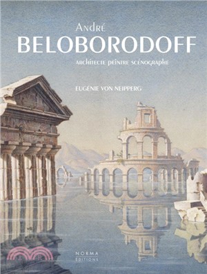 Andre Beloborodoff: Architecte, peintre, scenographe