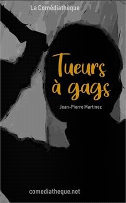 Tueurs à gags