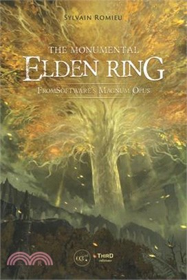 The Monumental Elden Ring: Fromsoftware's Magnum Opus