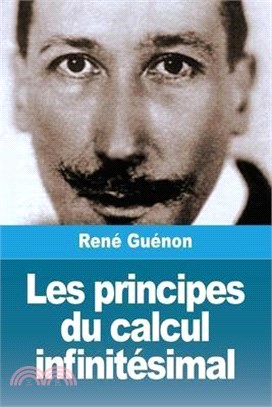 Les principes du calcul infinitésimal