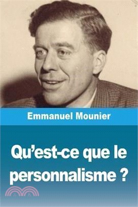 Qu'est-ce que le personnalisme ?