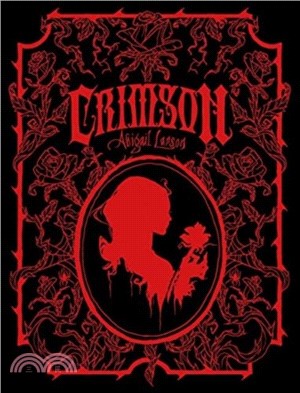 Crimson：The Art of Abigail Larson