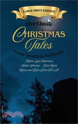 Five Classic Christmas Tales: Large Print Edition