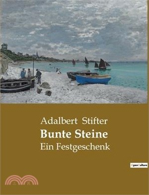 Bunte Steine: Ein Festgeschenk