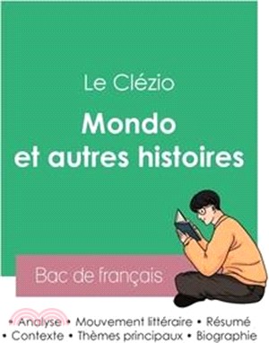 Réussir son Bac de français 2023: Analyse du recueil Mondo et autres histoires de Le Clézio