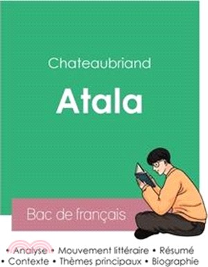 Réussir son Bac de français 2023: Analyse du roman Atala de Chateaubriand