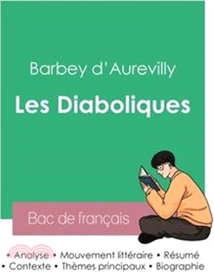 Réussir son Bac de français 2023: Analyse des Diaboliques de Barbey d'Aurevilly