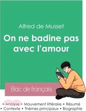 Réussir son Bac de français 2023: Analyse de la pièce On ne badine pas avec l'amour d'Alfred de Musset