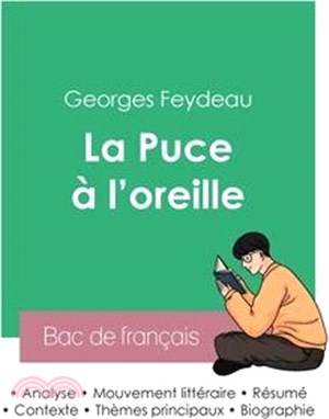 Réussir son Bac de français 2023: Analyse de La Puce à l'oreille de Georges Feydeau