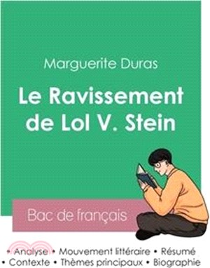Réussir son Bac de français 2023: Analyse du Ravissement de Lol V. Stein de Marguerite Duras