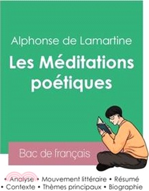 Réussir son Bac de français 2023: Analyse des Méditations poétiques de Lamartine