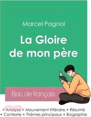 Réussir son Bac de français 2023: Analyse de La Gloire de mon père de Marcel Pagnol