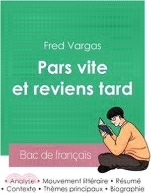 Réussir son Bac de français 2023: Analyse du roman Pars vite et reviens tard de Fred Vargas
