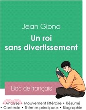 Réussir son Bac de français 2023: Analyse du roman Un roi sans divertissement de Jean Giono