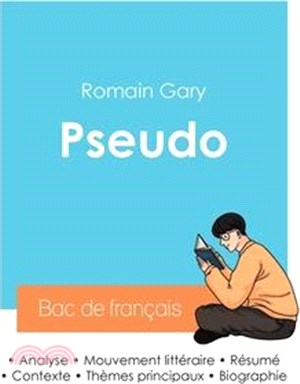 Réussir son Bac de français 2024: Analyse de Pseudo de Romain Gary