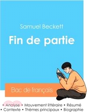 Réussir son Bac de français 2024: Analyse de Fin de partie de Samuel Beckett