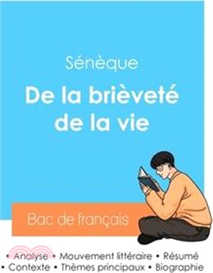 Réussir son Bac de philosophie 2024: Analyse de l'essai De la brièveté de la vie de Sénèque