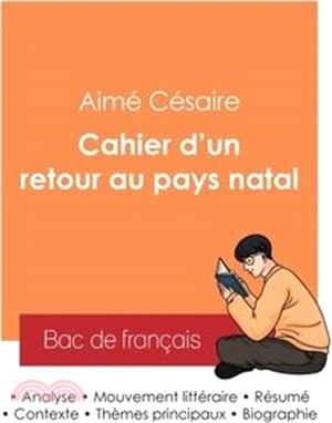 Réussir son Bac de français 2025: Analyse du recueil Cahier d'un retour au pays natal de Aimé Césaire