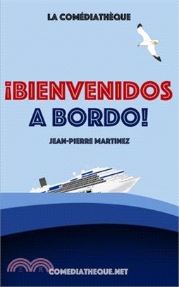 ¡Bienvenidos a bordo!