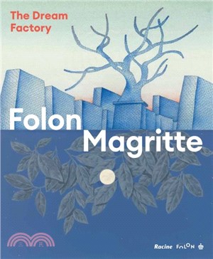Folon - Magritte：The Dream Factory