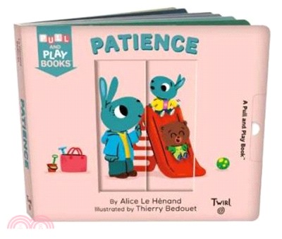 Patience (Pull and Play Books)(硬頁推拉書)