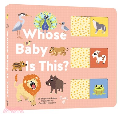 Whose Baby Is This?：A Slide-and-Learn Book (硬頁推拉書)