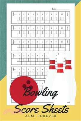 Bowling Score Sheets: Bowling Score Log - Over 110 Pages/6 x 9 " Format