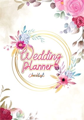Wedding Planner Checklist: An Easy Wedding To Do List Organizer and Notebook for Plans, Budgeting, Checklists, Thoughts