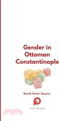 Gender in Ottoman Constantinople