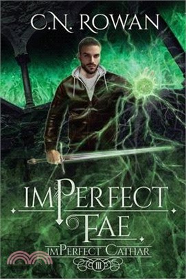 imPerfect Fae: A Darkly Funny Supernatural Suspense Mystery