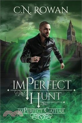 imPerfect Hunt: A Darkly Funny Supernatural Suspense Mystery