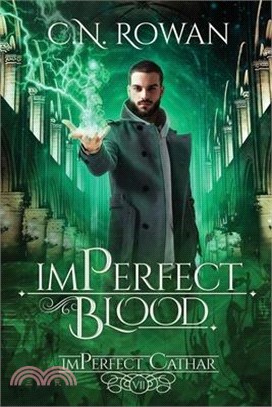 imPerfect Blood: A Gritty Urban Fantasy Series