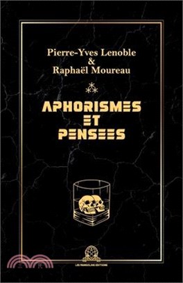 Aphorismes et pensées