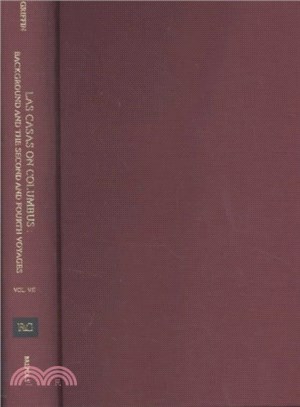 Las Casas on Columbus ― Background and the Second and Fourth Voyages