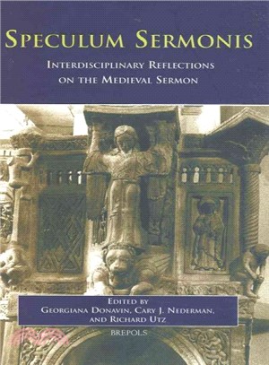 Speculum Sermonis ─ Interdisciplinary Reflections on the Medieval Sermon